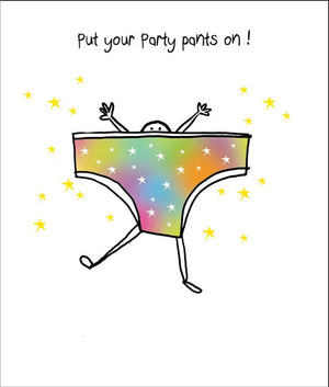 Party Pants On!
