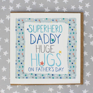 Superhero Daddy - Father's Day
