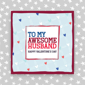 To My Awesome Husband - Happy Valentine's Day