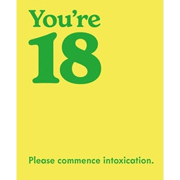 You're 18
