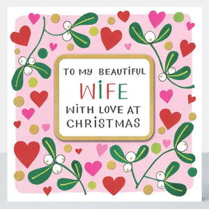 Beautiful Wife Hearts & Mistletoe