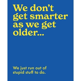 We Don't Get Smarter