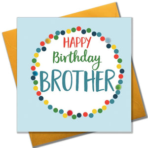 Happy Birthday Brother