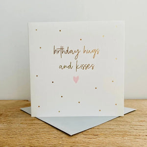Birthday Hugs and Kisses