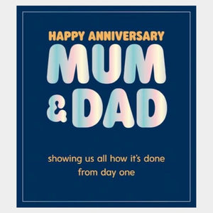Happy Anniversary Mum & Dad