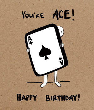 You're Ace