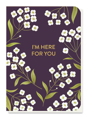 I'm Here For You