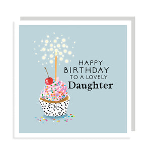 Happy birthday to a lovely daughter - Cup cake
