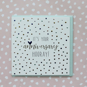 It's Your Anniversary - Horray!