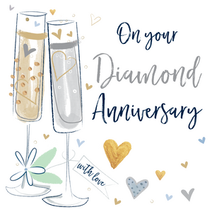 On Your Diamond Anniversary with Love