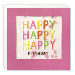 Happy Happy Happy Birthday Paper Shakies Card