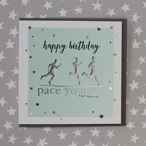 Happy Birthday - Runner - Pace Yourself