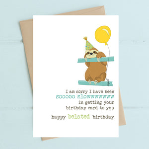 Sloth - Belated Birthday